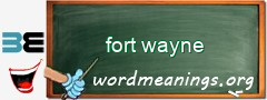 WordMeaning blackboard for fort wayne